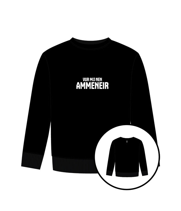 Sweater Unisex "VUR MIJ NEN AMMENEIR"